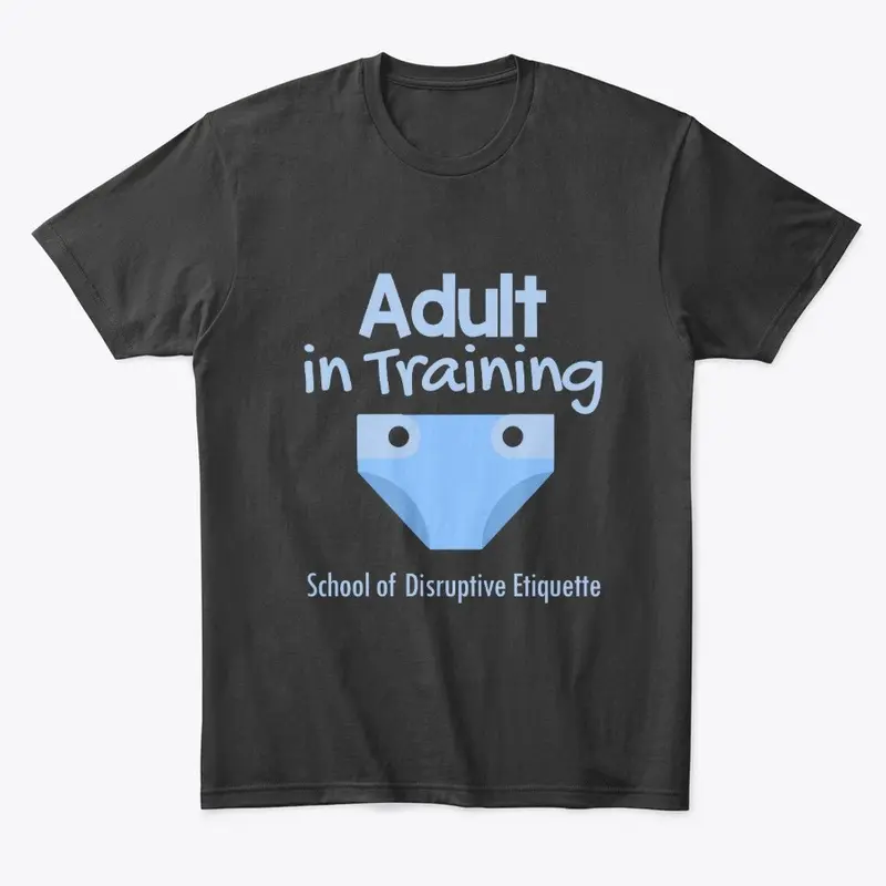 Adult in Training