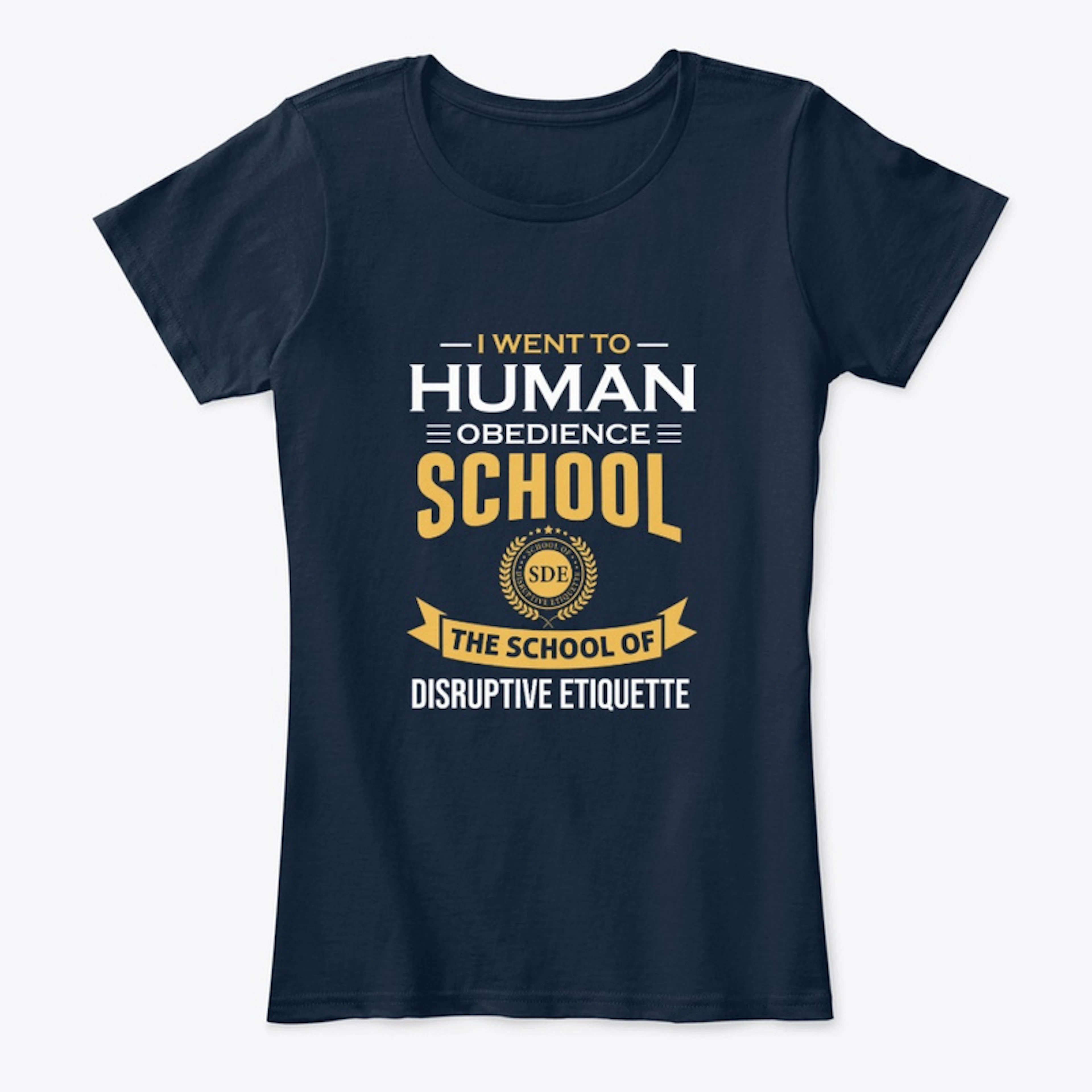I went to Human School