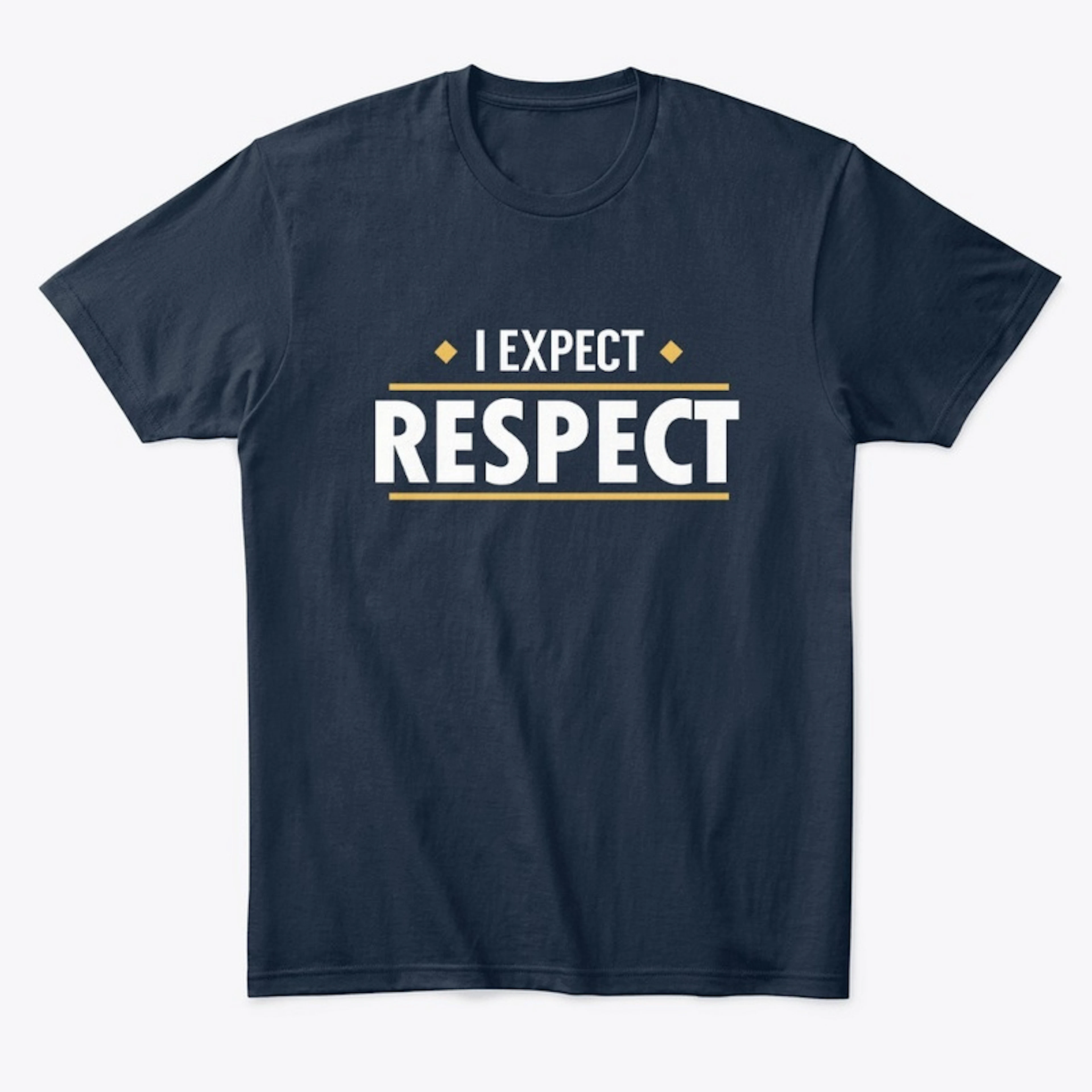 I Expect Respect