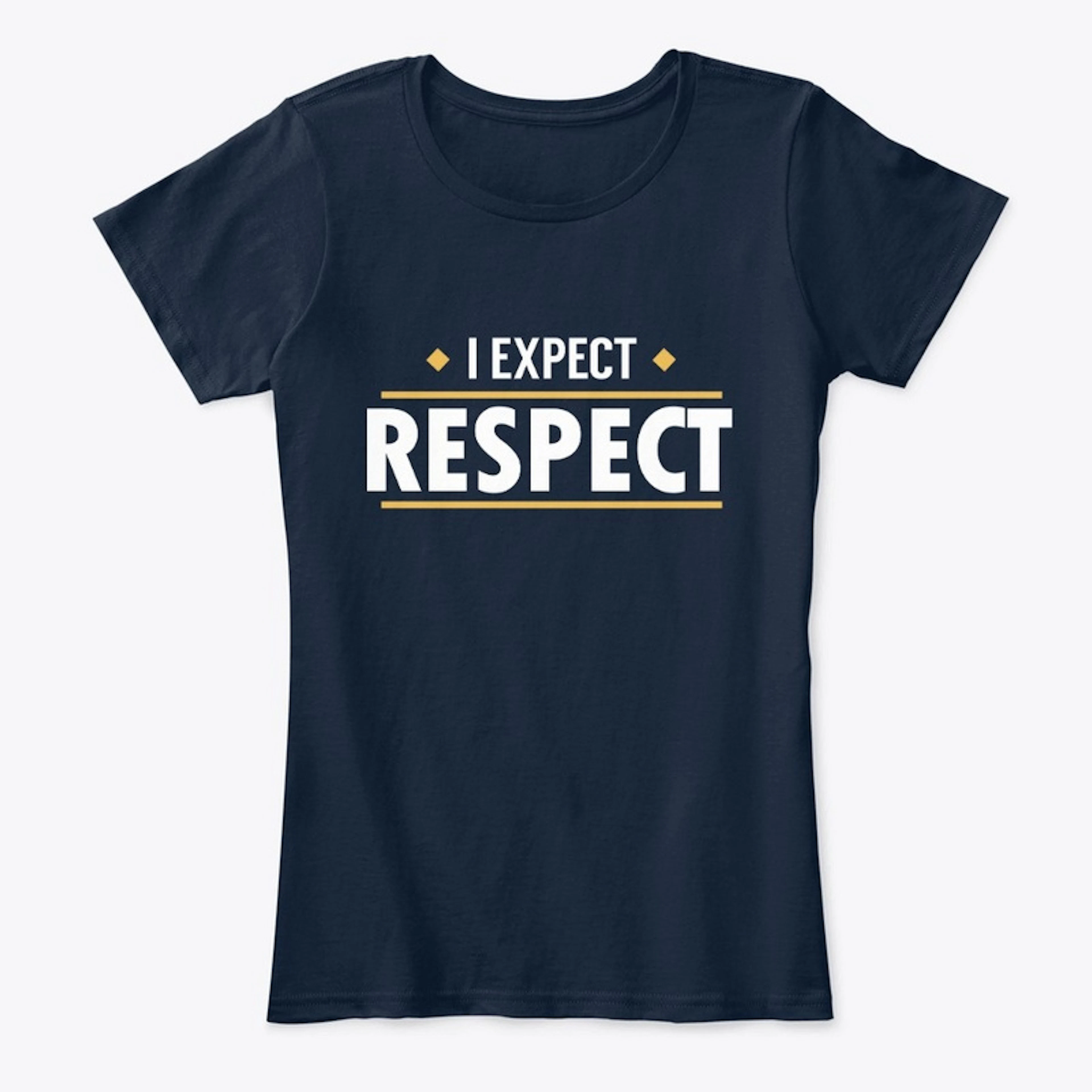 I Expect Respect